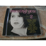 Cd - Missing You Volume 2