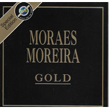 Cd - Moraes Moreira - Gold