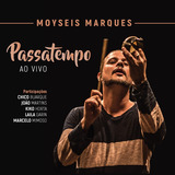 Cd - Moyseis Marques - Passatempo