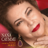Cd - Nana Caymmi - Canta Tito Madi
