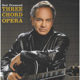 Cd - Neil Diamond - Three Chord Opera - Lacrado
