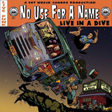 Cd - No Use For A Name - Live In A Dive - Importado 