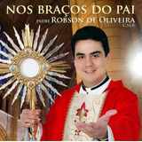 Cd - Padre Robson De Oliveira