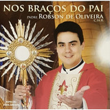 Cd - Padre Robson De Oliveira