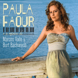 Cd - Paula Faour - A Música De Marcos Valle & Burt Bacharach