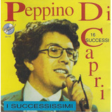 Cd - Peppino Di Capri - I Successissimi - Lacrado