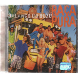 Cd - Raça Pura - Balanço Do Buzu - Grupo Samba Reggae Lacrad