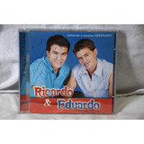 Cd - Ricardo & Eduardo - Arrepiado - Autografado
