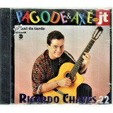 Cd / Ricardo Chaves = Pagode E Axé No Jt Vol. 22 (lacrado)