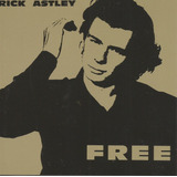 Cd - Rick Astley - Free