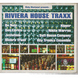 Cd - Riviera House Traxx - Be Noir, Don Carlos, Kipper, Etc