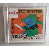 Cd - Robert Hunter - Friend Of The Devil - 1978 - Radio Show