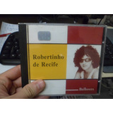 Cd - Robertinho De Recife -
