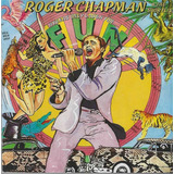 Cd - Roger Chapman - Hyenas Only Laugh For Fun 