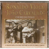 Cd - Ronaldo Viola E Joao