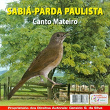 Cd - Sabiá Parda Paulista - Canto Mateiro