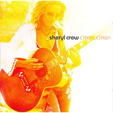 Cd / Sheryl Crow = C'mon