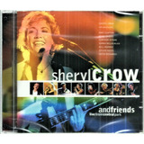 Cd / Sheryl Crow & Friends