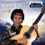 Cd - Sidnei Lima - Raizes Dos Pampas - Vol 02