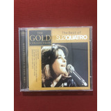 Cd - Suzi Quatro - The Gold Collection - Nacional - Seminovo