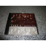 Cd - Take 6 Greatest Hits