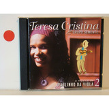 Cd - Teresa Cristina E Grupo