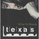 Cd - Texas - White On