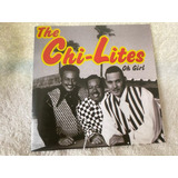 Cd - The Chi-lites - Oh
