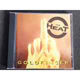 Cd - The Heat - Goldfinger
