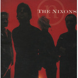 Cd - The Nixons - Lacrado