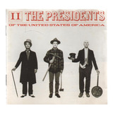 Cd - The Presidents Of The United States Of America Ii - Lac
