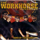 Cd - The Workhorse Moviment -