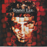 Cd - Tommy Lee - Never A Dull Moment - Lacrado