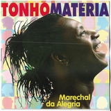 Cd - Tonho Materia - Marechal