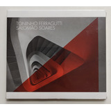 Cd - Toninho Ferragutti - ( Salomão Soares )