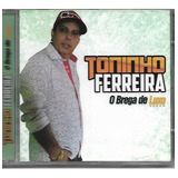 Cd - Toninho Ferreira - O