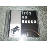 Cd - Tres Na Bossa Lelis