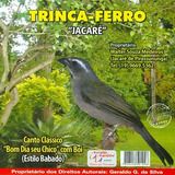 Cd - Trinca-ferro - Jacaré