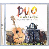 Cd - Valdir Verona & Rafael De Boni - Duo De Viola E Acordeo