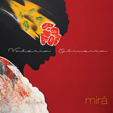 Cd - Valéria Oliveira - Mirá