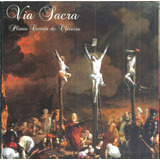 Cd / Via Sacra Por Plinio Corrêa De Oliveira