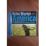 Cd - Victor Wooten - Live In America( Duplo )