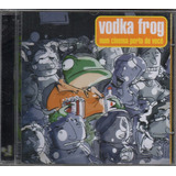 Cd - Vodka Frog - Num Cinema Perto De Você 