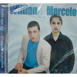 Cd - Willian & Marcelo -