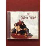 Cd - Wilson Phillips - Greatest Hits - Importado
