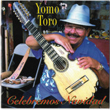 Cd - Yomo Toro - Celebremos