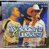 Cd - Ze Roberto & Luciano - Ao Vivo - B304