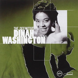 Cd: A Definitiva Dinah Washington