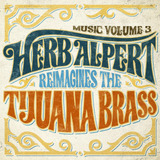 Cd: Alpert Herb Music 3 - Herb Alpert Reimagina O Tijuana