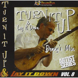 Cd: Aumente O Volume E Deite No Chão, Vol. 8: Denny's Mix